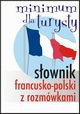 Sownik francusko-polski z rozmwkami Minimum dla turysty, 