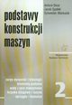 Podstawy konstrukcji maszyn Tom 2, Sko Antoni, Spaek Jacek, Markusik Sylwester
