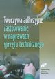 Tworzywa adhezyjne Zastosowanie w naprawach sprztu technicznego, 