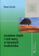 Wymiana ciepa i ruch masy w inynierii rodowiska, Zarzycki Roman