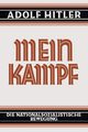 Mein Kampf - Deutsche Sprache - 1925 Ungekrzt, Hitler Adolf