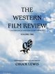 The Western Film Review, Lewis Chuck