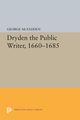 Dryden the Public Writer, 1660-1685, McFadden George