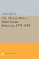 The Chinese Debate about Soviet Socialism, 1978-1985, Rozman Gilbert