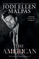 The American, Malpas Jodi Ellen