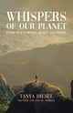 Whispers of Our Planet, Diesel Tanya