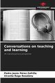 Conversations on teaching and learning, Prez Zafrilla Pedro Jess