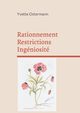 Rationnement Restrictions Ingniosit, Ostermann Yvette