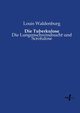 Die Tuberkulose, Waldenburg Louis