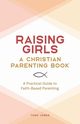 Raising Girls, Jones Todd