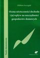 Ocena uytecznoci dochodu i jej wpyw na oszczdnoci gospodarstw domowych, Szczygie Elbieta