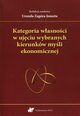 Kategoria wasnoci w ujciu wybranych kierunkw myli ekonomicznej, 