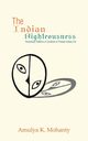 The Indian Righteousness, Mohanty Amulya K.