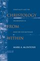 Christology from Within, McIntosh Mark A.
