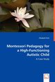Montessori Pedagogy for a High-Functioning Autistic Child, Park Elizabeth