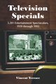 Television Specials, Terrace Vincent