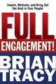 Full Engagement!, Tracy Brian