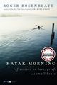 Kayak Morning, Rosenblatt Roger