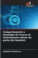 Comportamenti e strategie di ricerca di informazioni online da parte dei bambini, Almobarraz Abdullah