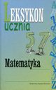 Leksykon ucznia Matematyka, 