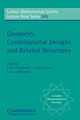 Geometry, Combinatorial Designs and Related Structures, 