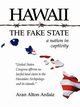 Hawaii - The Fake State, Ardaiz Aran Alton