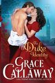 The Duke Identity, Callaway Grace