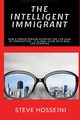 The Intelligent Immigrant, Hosseini Mustafa