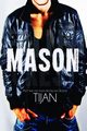 Mason, Tijan