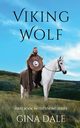 Viking Wolf, Dale Gina