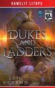 Dukes and Ladders, Ugland Eric