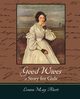 Good Wives, Alcott Louisa May