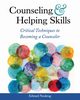 Counseling and Helping Skills, Neukrug Edward