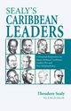 Sealy's Caribbean Leaders, Sealy Theodore