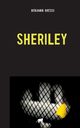 Sheriley, Goesch Benjamin