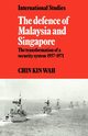 The Defence of Malaysia and Singapore, Chin Kin Wah