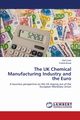 The UK Chemical Manufacturing Industry and the Euro, Lindh Olof