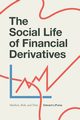 The Social Life of Financial Derivatives, LiPuma Edward