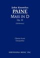 Mass in D, Op. 10 - Chorus Score, Paine John Knowles