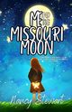Me and the Missouri Moon, Stewart Nancy