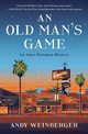 An Old Man's Game, Weinberger Andy