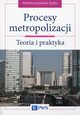 Procesy metropolizacji, Zuzaska- Zyko Elbieta