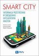 Smart City. Informacja przestrzenna w zarzdzaniu inteligentnym miastem, 