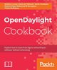 OpenDaylight Cookbook, de Talhout Alexis