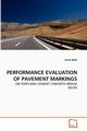 PERFORMANCE EVALUATION OF PAVEMENT MARKINGS, Mohi Amal