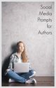 Social Media Prompts for Authors, BuzzTrace