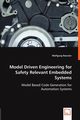 Model Driven Engineering for Safety Relevant Embedded Systems, Roessler Wolfgang