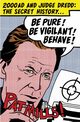 Be Pure! Be Vigilant! Behave!, Pat Mills