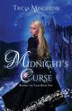 Midnight's Curse, Mingerink Tricia