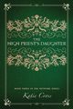 The High Priest's Daughter, Cross Katie
